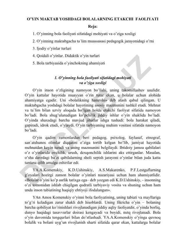 O’yin maktab yoshdagi bolalarning etakchi faoliyati