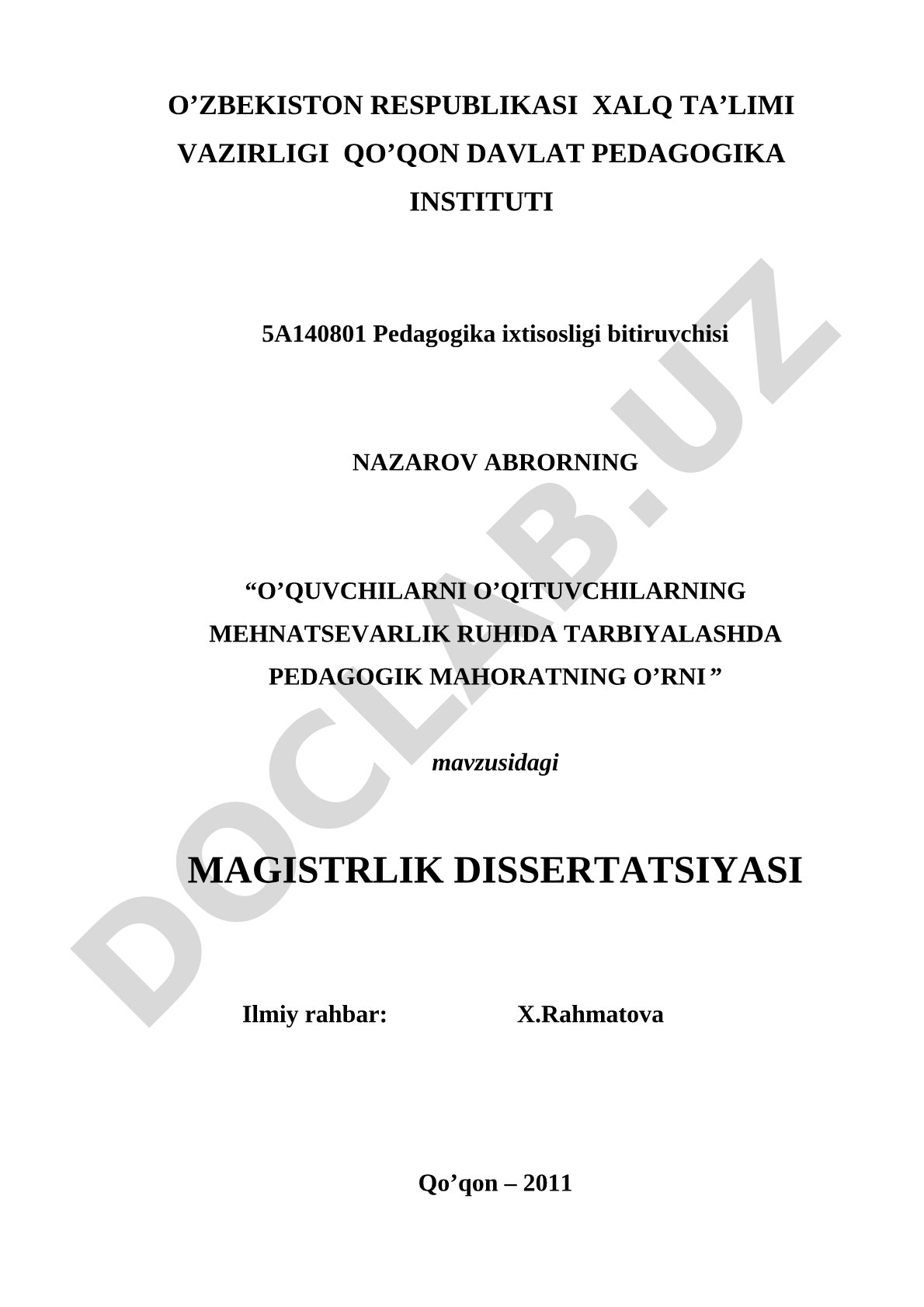 O'quvchilarni o'qituvchilarning mehnatsevarlik ruhida tarbiyalashda pedagogik mahoratning o'rni