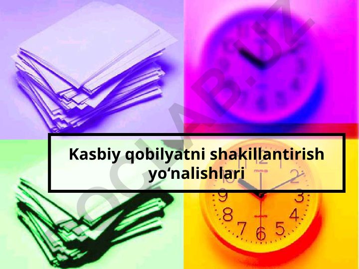 Kasbiy qobilyatni shakillantirish yo‘nalishlari va rivojlanish nazariyalari