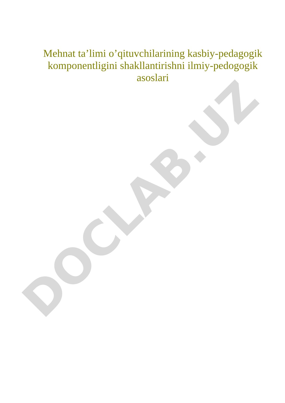 Mehnat ta’limi o’qituvchilarining kasbiy-pedagogik komponentligini shakllantirishni ilmiy-pedagogik asoslari