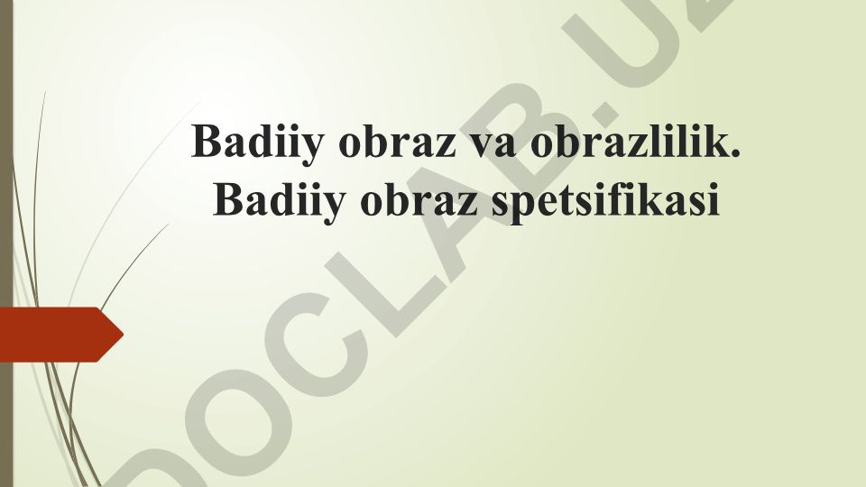 Badiiy obraz va obrazlilik