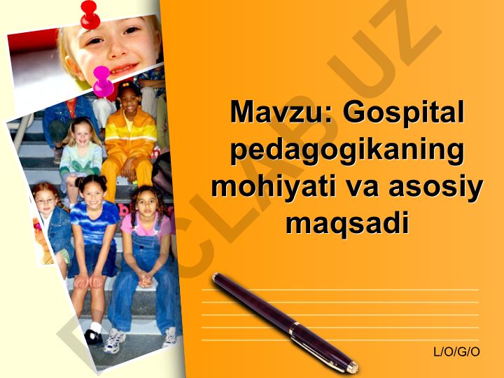 Gospital pedagogikaning mohiyati va asosiy maqsadi
