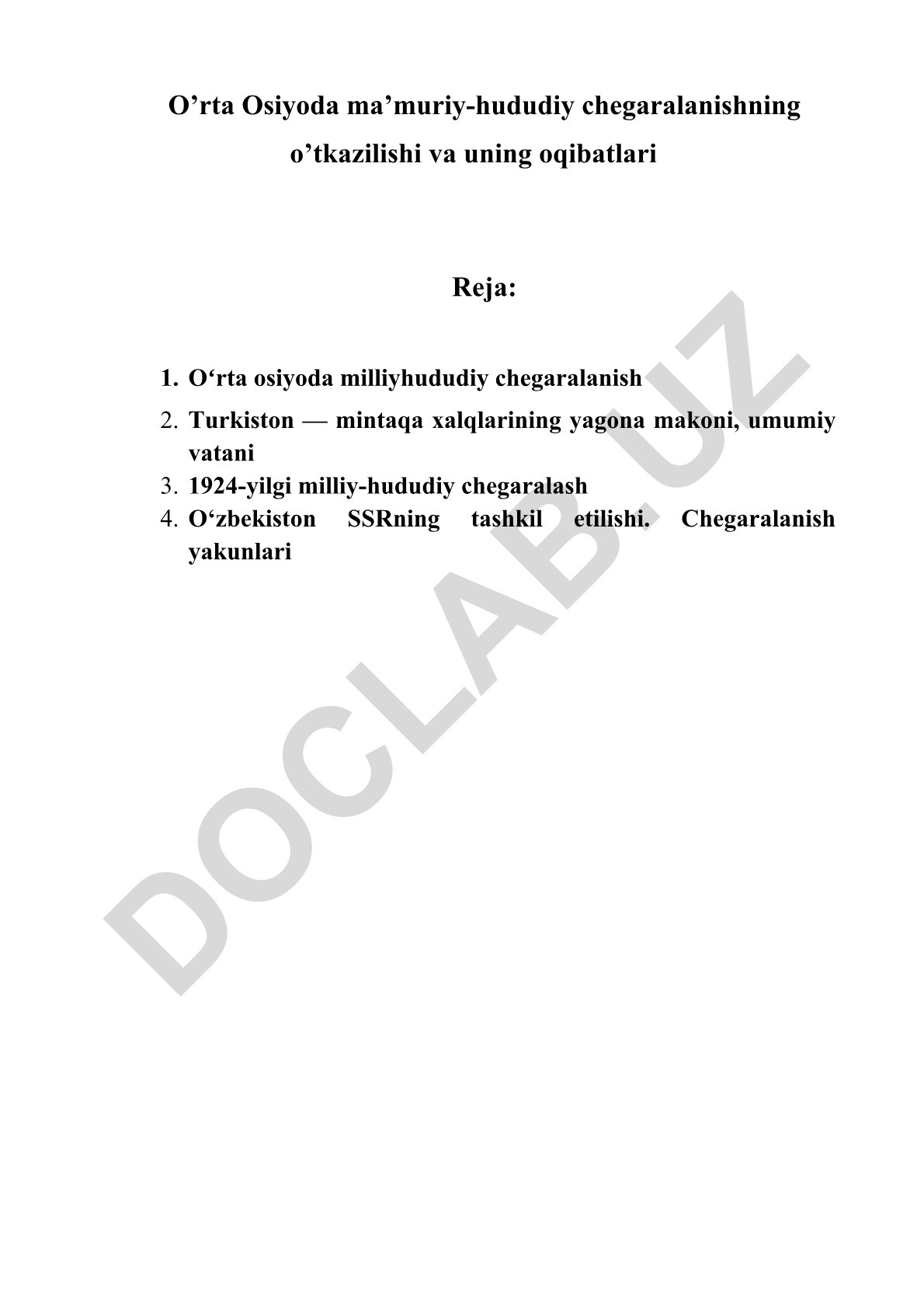 O’rta Osiyoda ma’muriy-hududiy chegaralanishning o’tkazilishi va uning oqibatlari