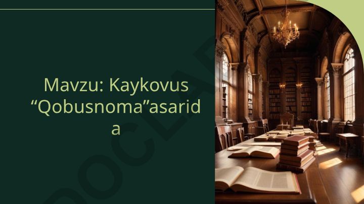 Kaykovus “Qobusnoma” asarida Kirish