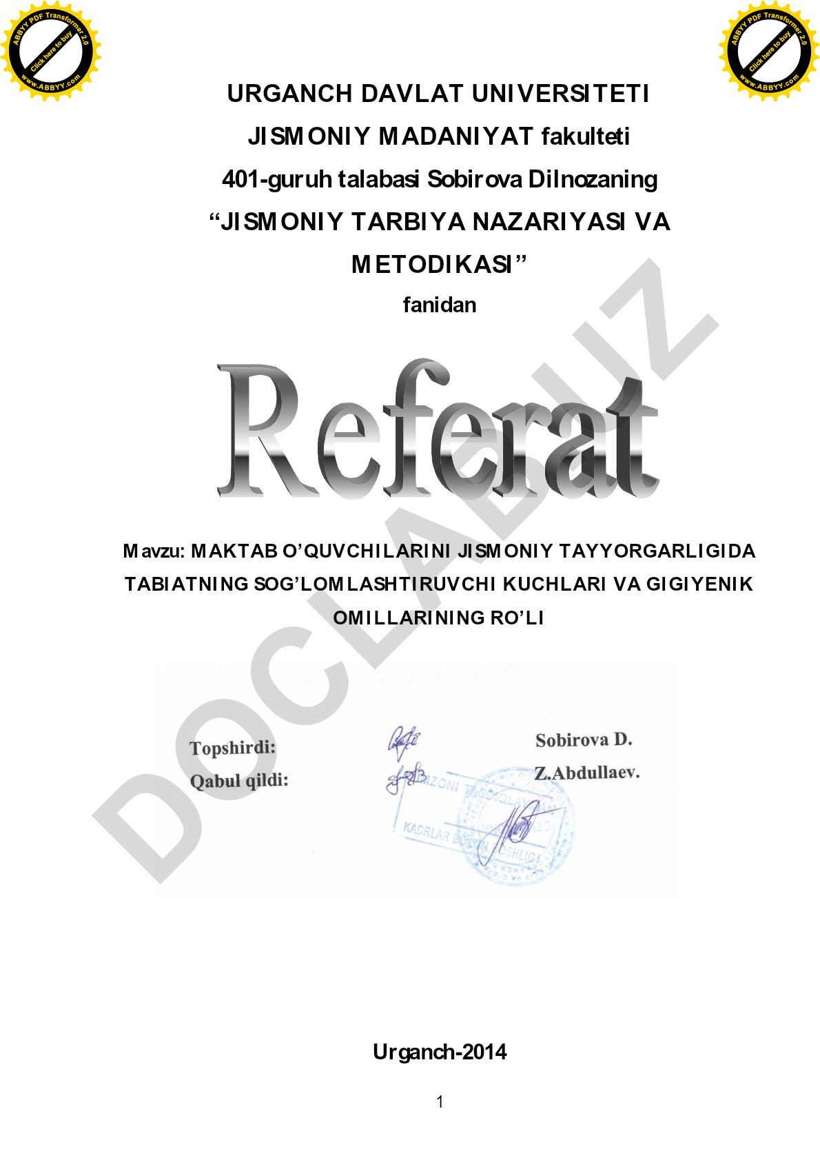 Maktab o'quvchilarini jismoniy tayyorgarligida tabiatning sog'lomlashtiruvchi kuchlari va gigiyenik omillarning ro'li