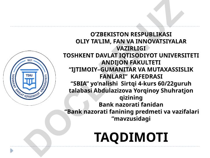 Bank nazorati fanining predmeti va vazifalari