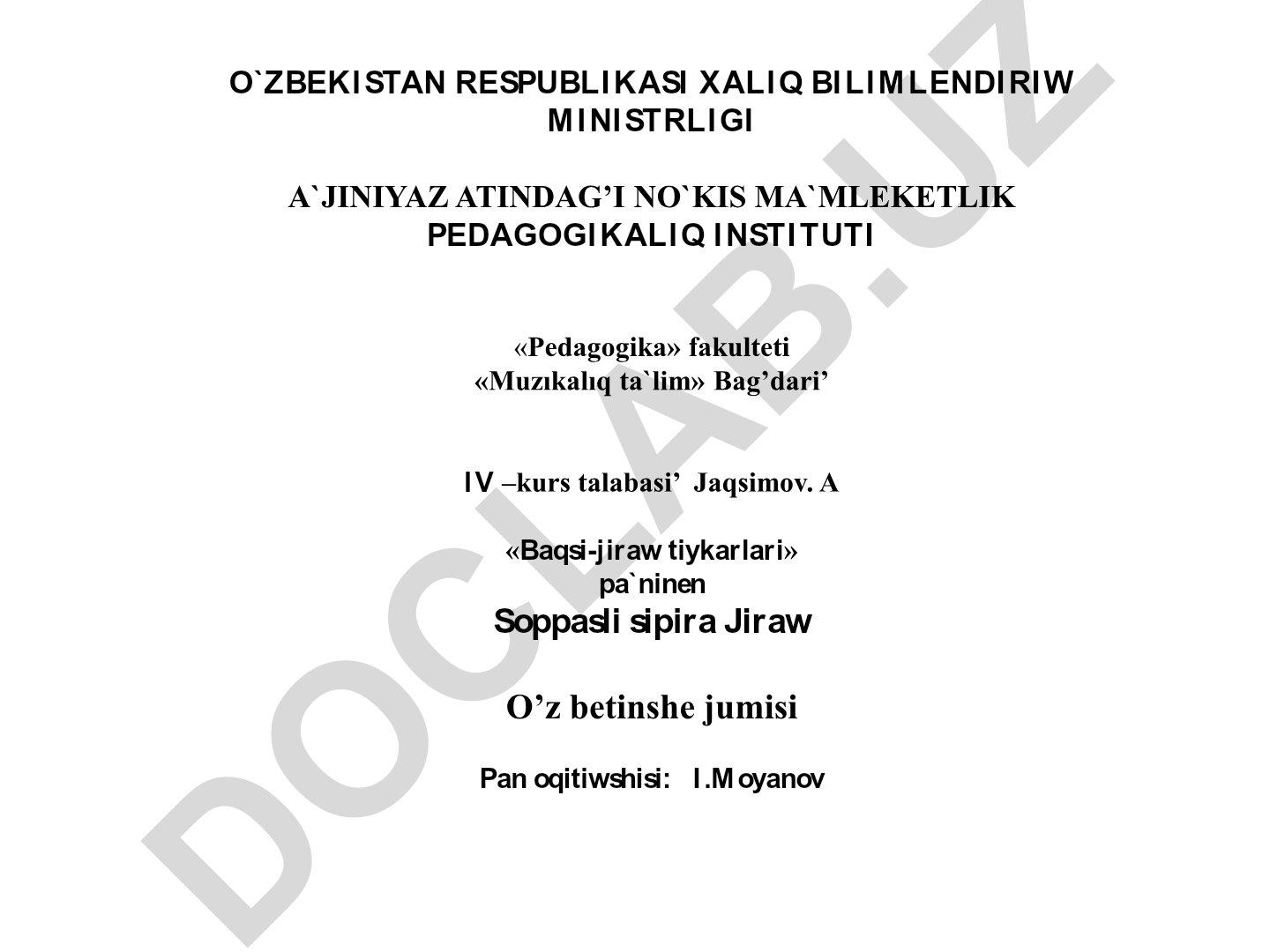 Baqsi-jiraw tiykarlari pani boyinsha Soppasli sipira Jiraw haqqinda jumis