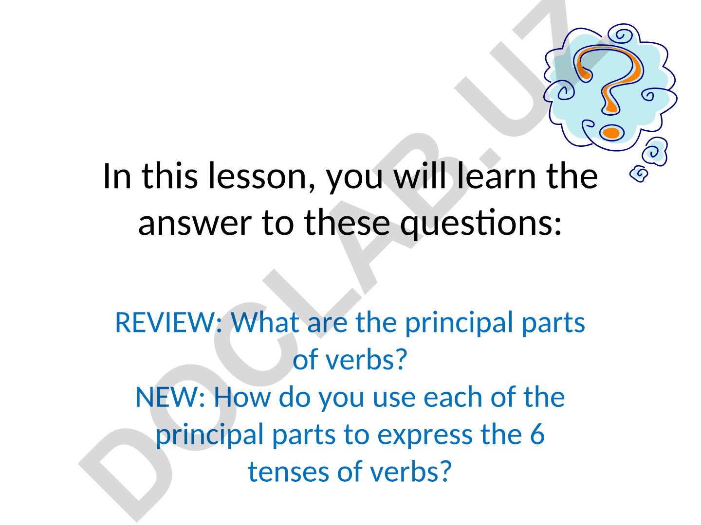 Verb Tenses and Principal Parts in English Grammar