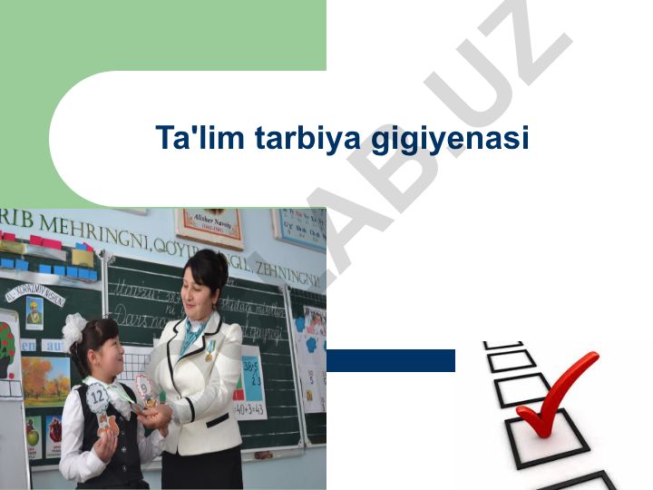 Ta'lim tarbiya gigiyenasi