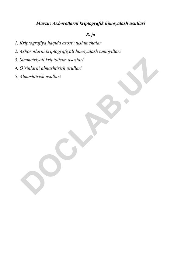 Axborotlarni kriptografik himoyalash usullari