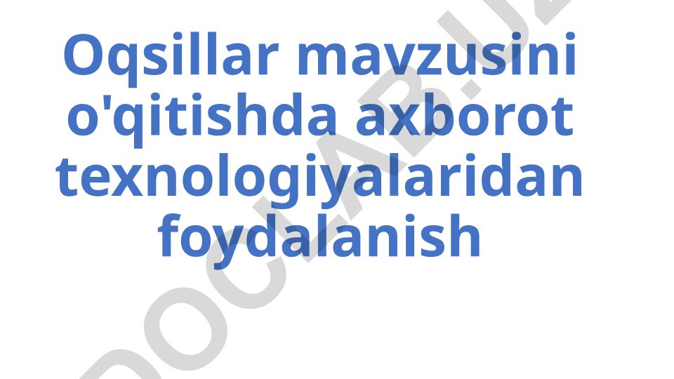Oqsillar mavzusini o'qitishda didaktik o'yinlar va axborot texnologiyalaridan foydalanish