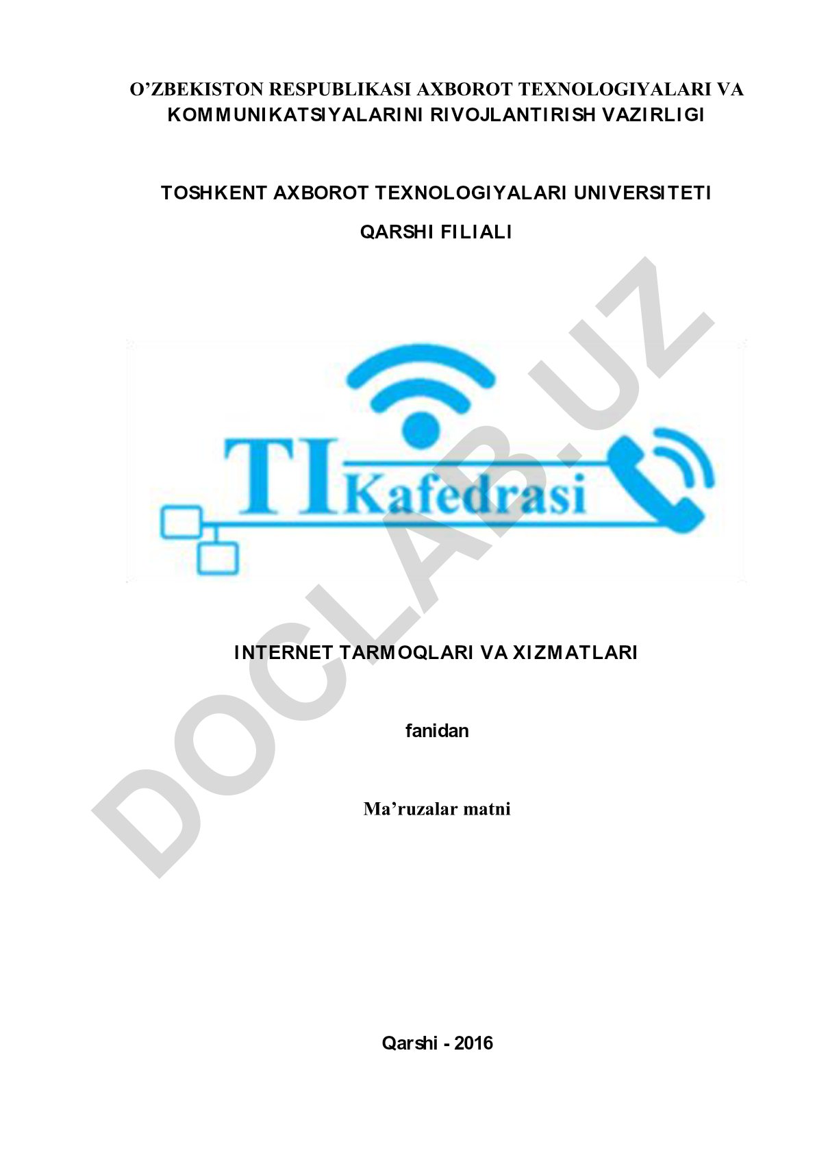 Internet tarmoqlari va xizmatlari fanidan ma'ruzalar matni