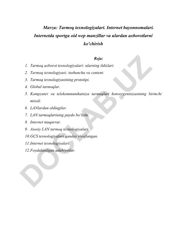 Tarmoq texnologiyalari. Internet bayonnomalari. Internetda sportga oid wep manzillar va ulardan axborotlarni ko'chirish