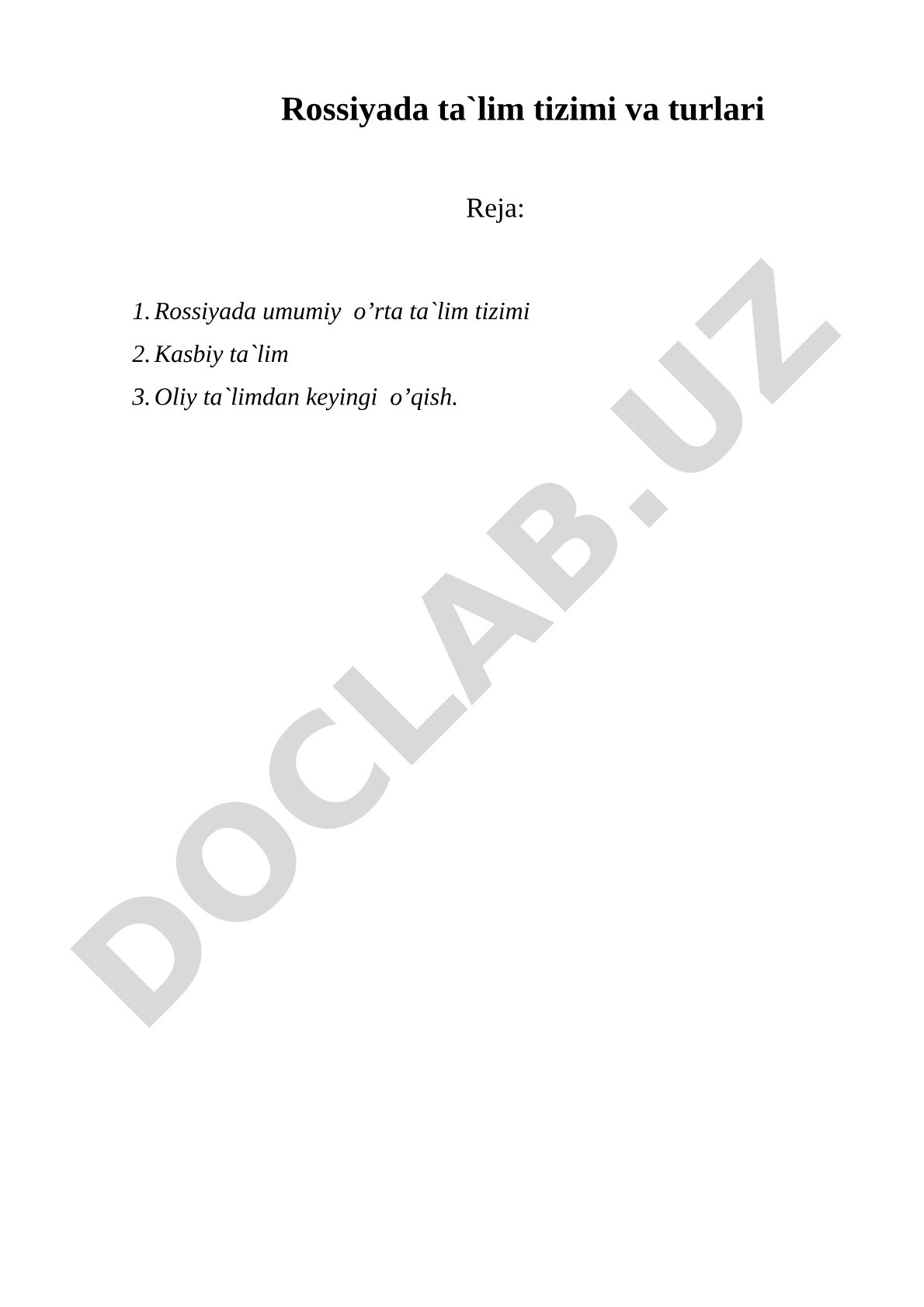 Rossiyada ta'lim tizimi va turlari