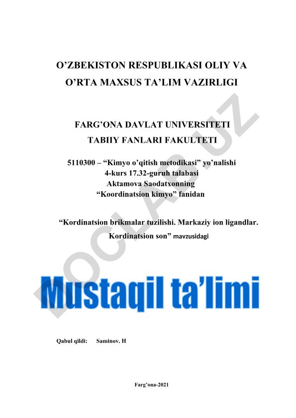 Kordinatsion brikmalar tuzilishi. Markaziy ion ligandlar. Kordinatsion son