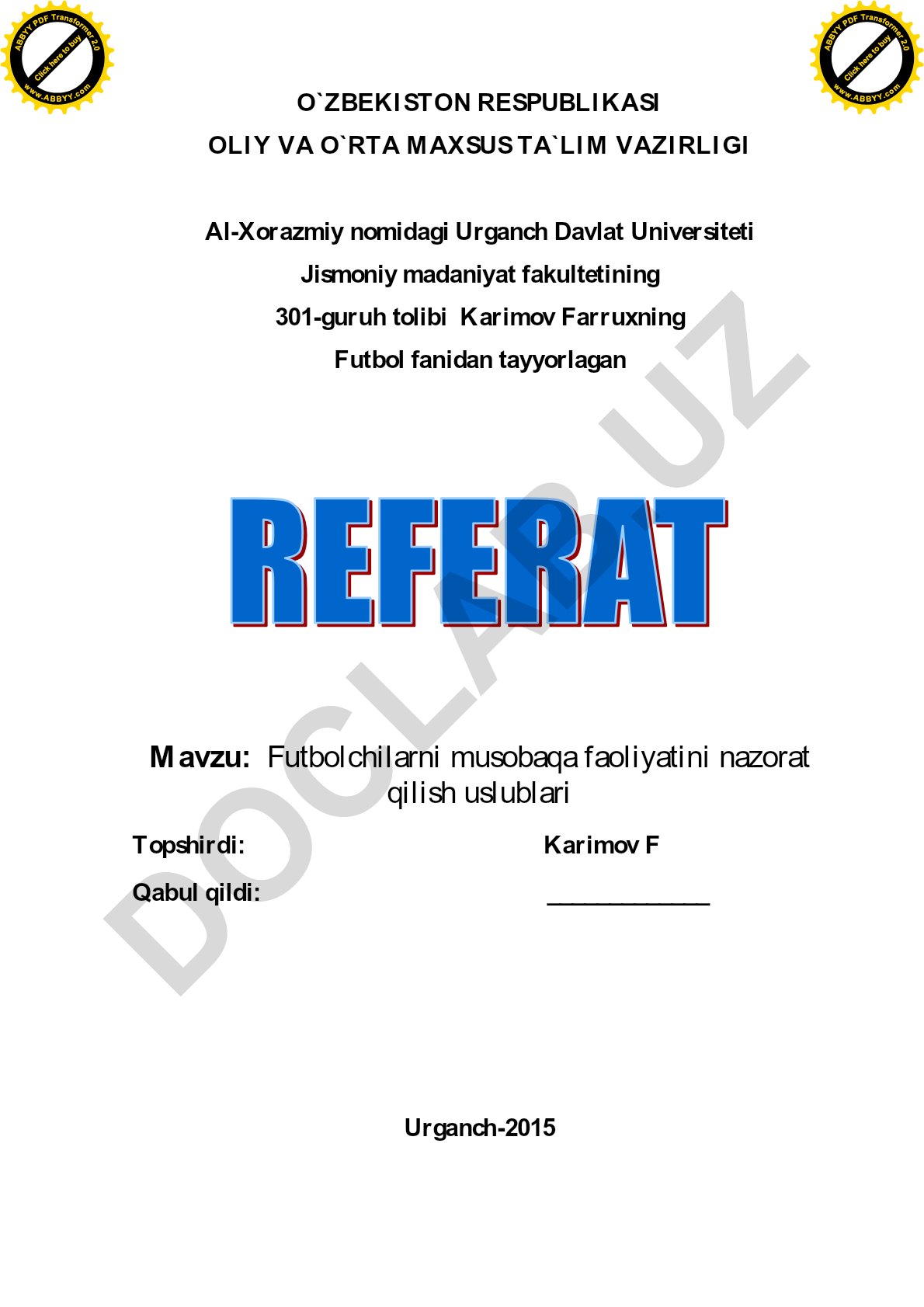 Futbolchilarni musobaqa faoliyatini nazorat qilish uslublari