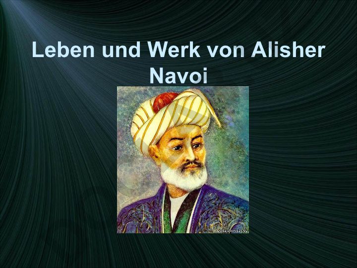 Leben und Werk von Alisher Navoi