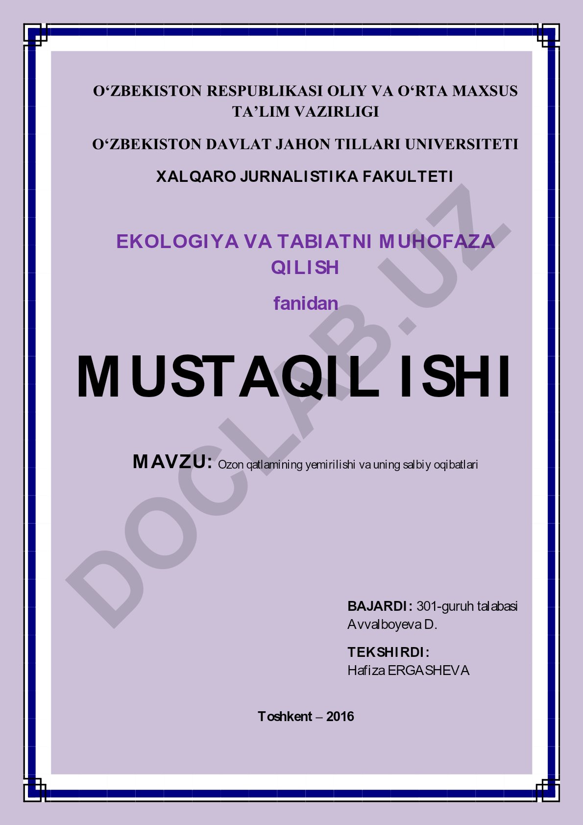 Ozon qatlamining yemirilishi va uning salbiy oqibatlari