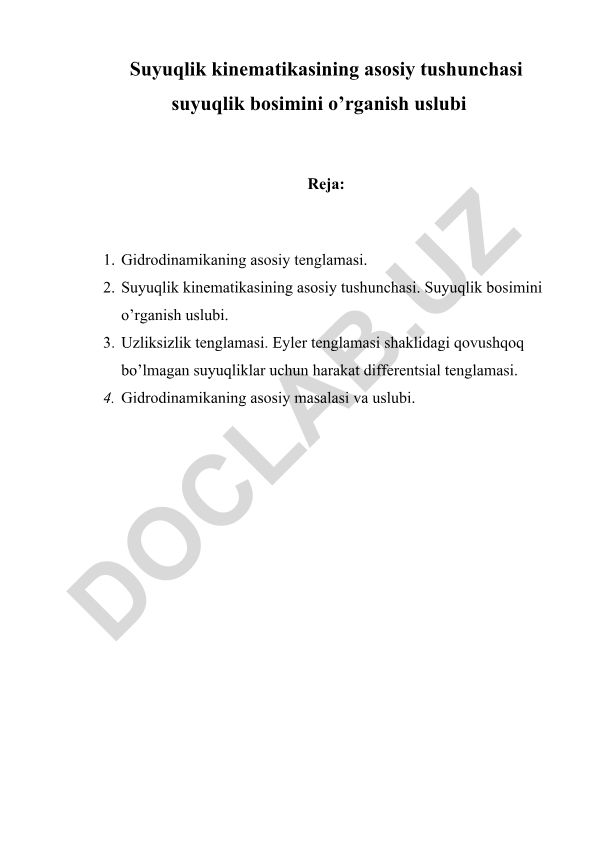Suyuqlik kinematikasining asosiy tushunchasi va suyuqlik bosimini o'rganish uslubi