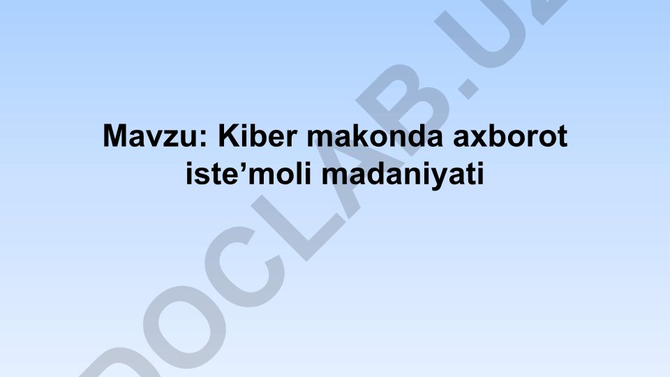 Kiber makonda axborot isteʼmoli madaniyati