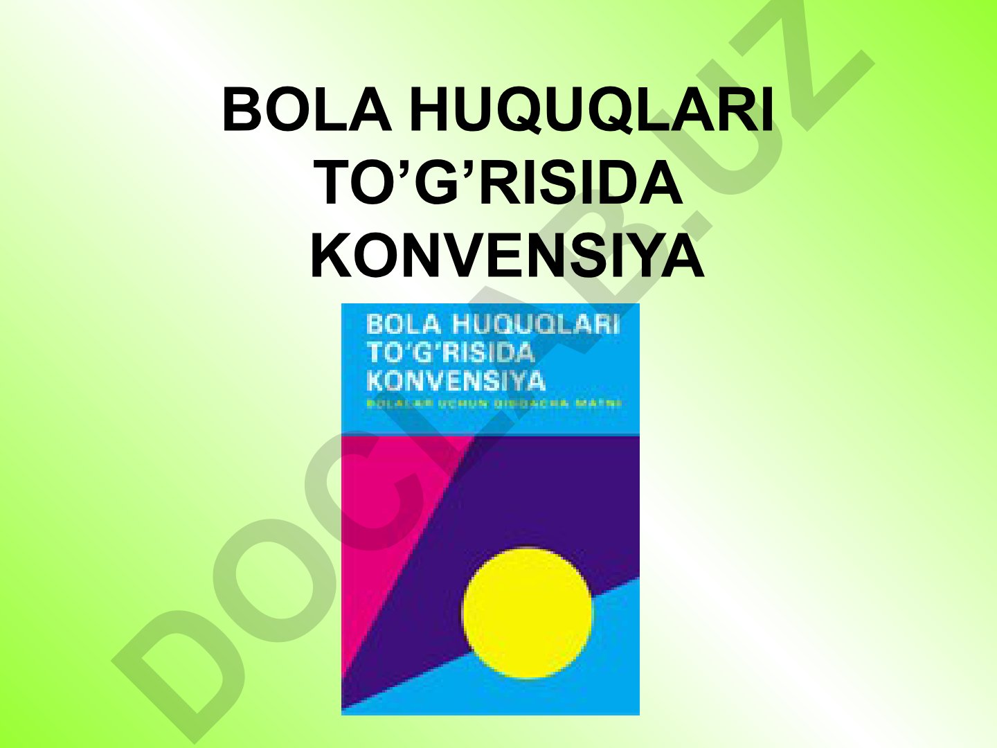 Bola huquqlari to'g'risida konvensiya