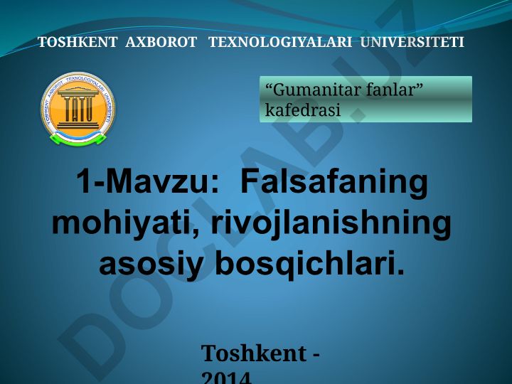 Falsafaning mohiyati, rivojlanishning asosiy bosqichlari