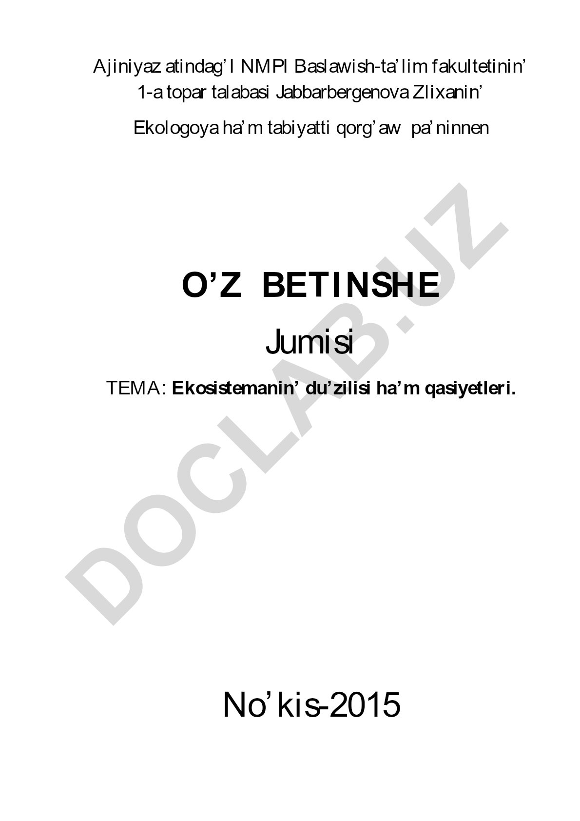 Ekosistemanin' du'zilisi ha'm qasiyetleri