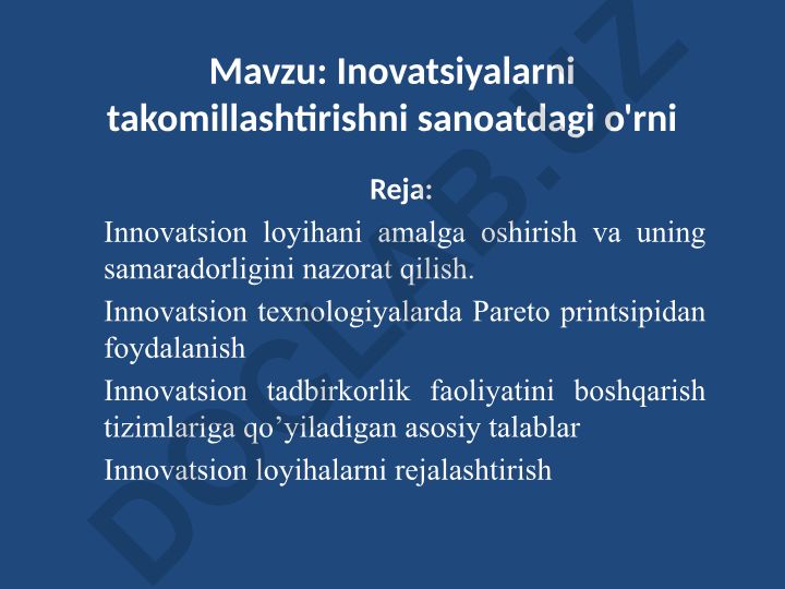 Inovatsiyalarni takomillashtirishni sanoatdagi o'rni