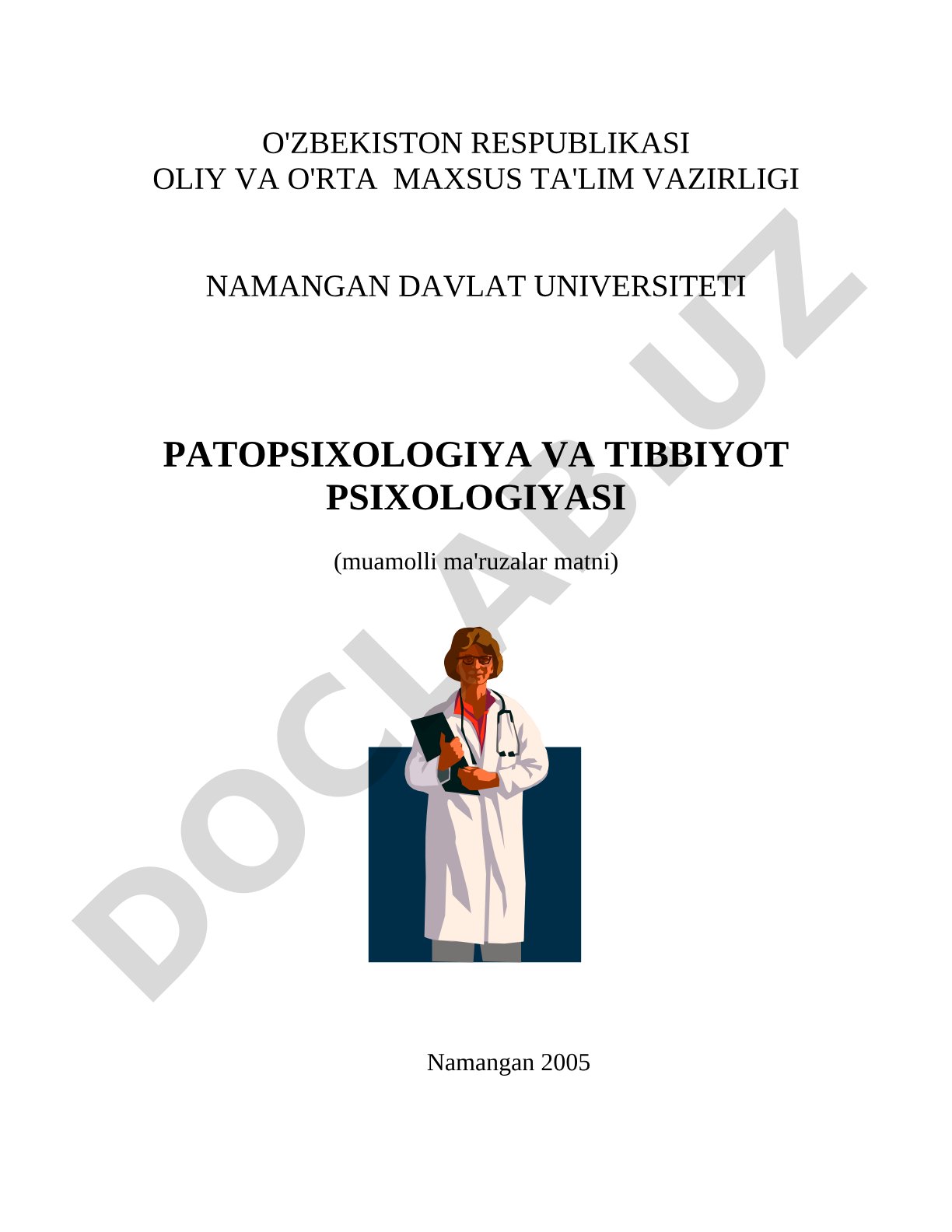 Patopsixologiya va tibbiyot psixologiyasi (muammoli ma'ruzalar matni)