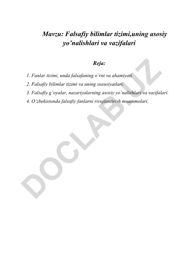 Falsafiy bilimlar tizimi, uning asosiy yo’nalishlari va vazifalari