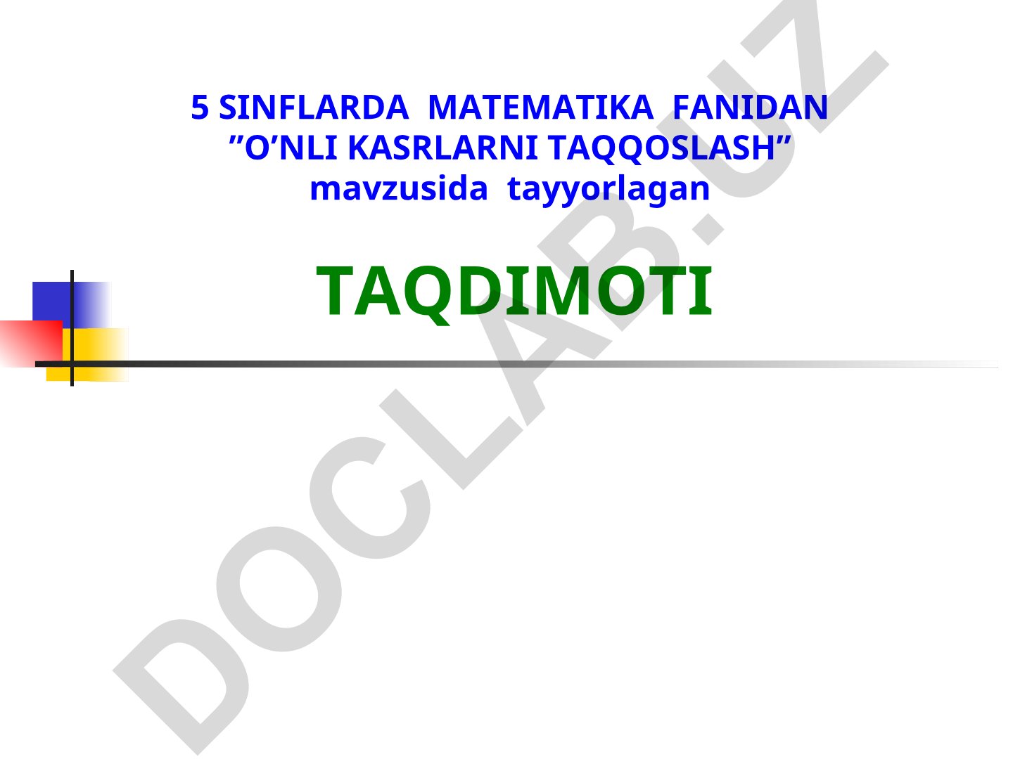 O'nli kasrlarni taqqoslash
