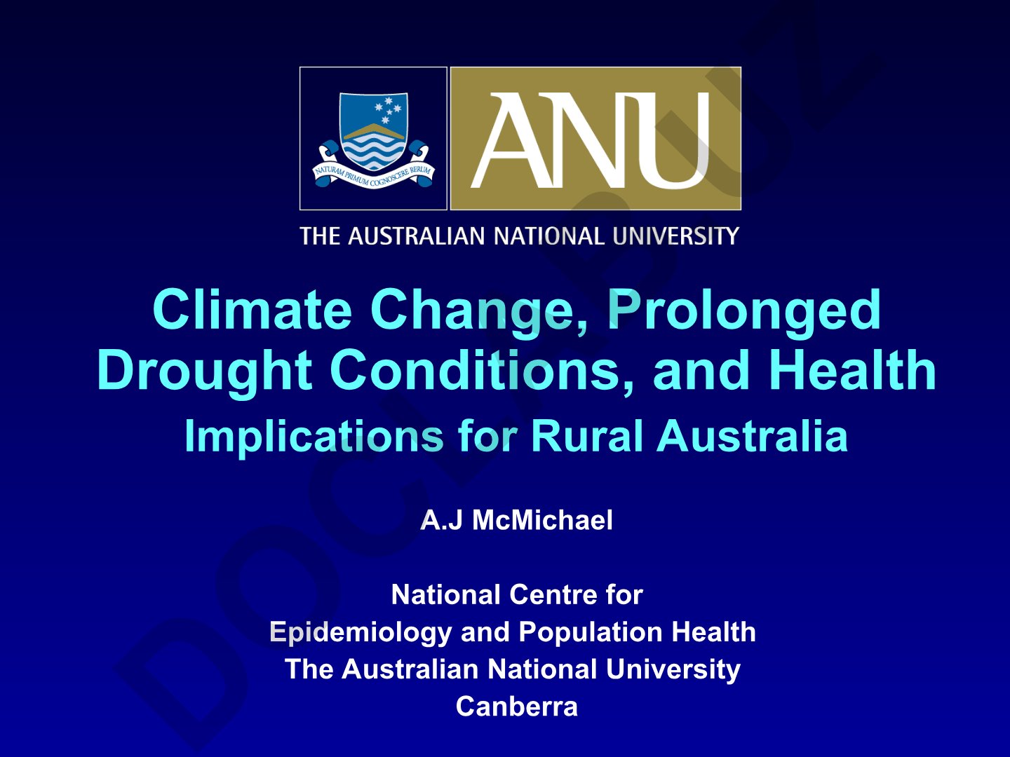 Climate Change, Prolonged Drought Conditions, and Health Implications for Rural Australia
