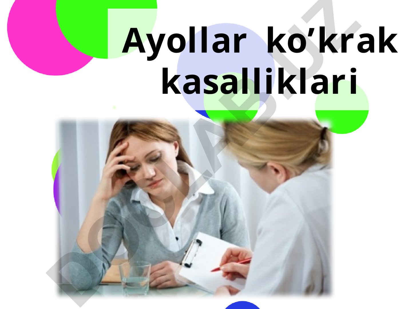 Ayollar ko'krak kasalliklari va ko'krak bezi saratoni