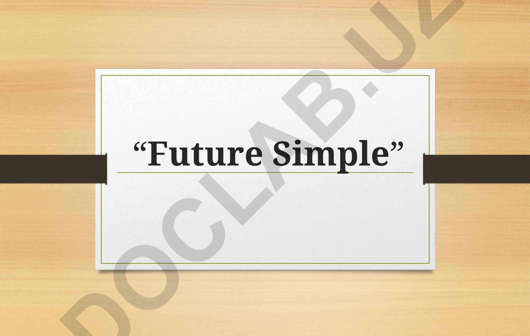 Future Simple - kelajak zamon