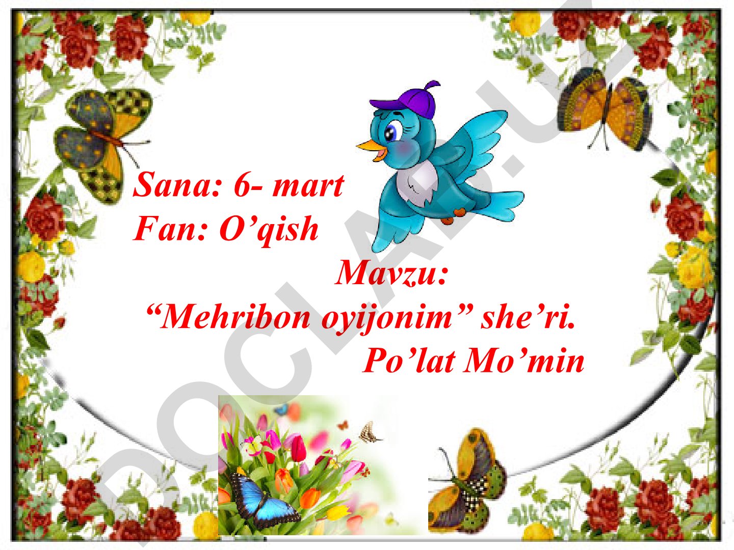 Mehribon oyijonim she’ri dars ishlanmasi