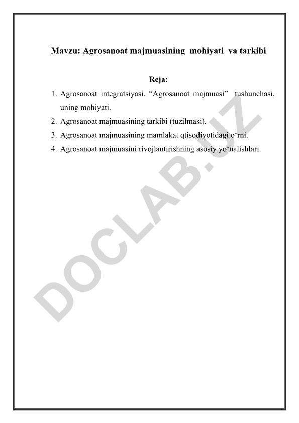 Agrosanoat majmuasining mohiyati va tarkibi