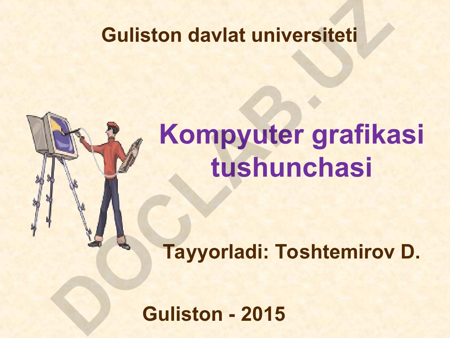 Kompyuter grafikasi tushunchasi va qo'llanilishi