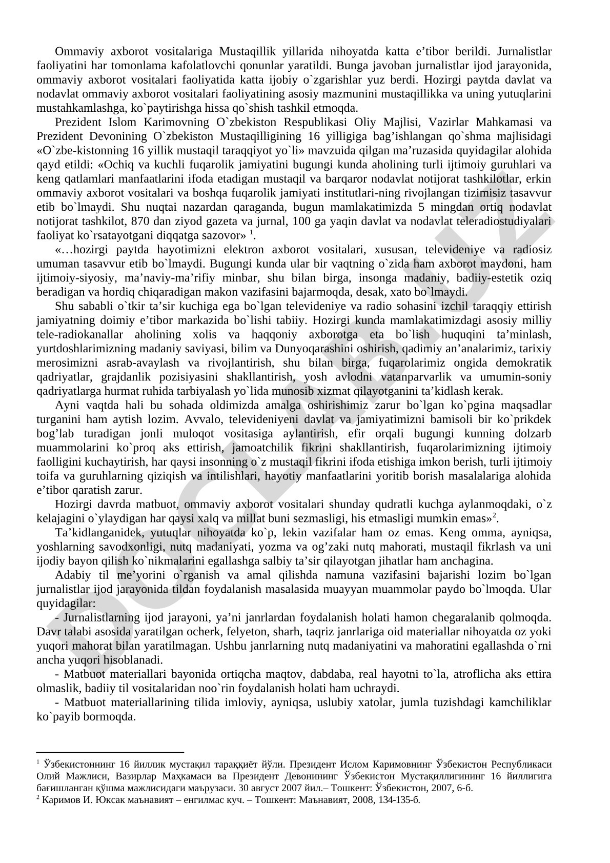 Ommaviy axborot vositalariga Mustaqillik yillarida berilgan e'tibor