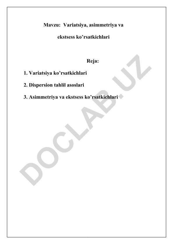 Variatsiya, asimmetriya va ekstsess ko’rsatkichlari