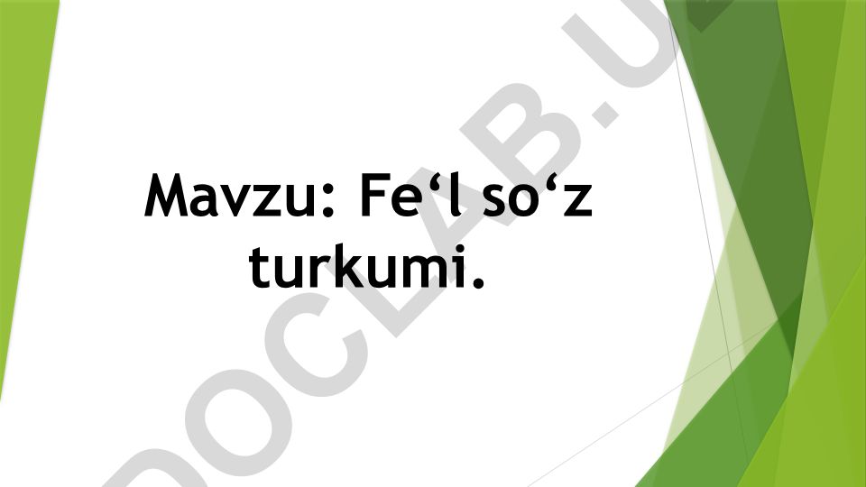 Fe‘l so‘z turkumi