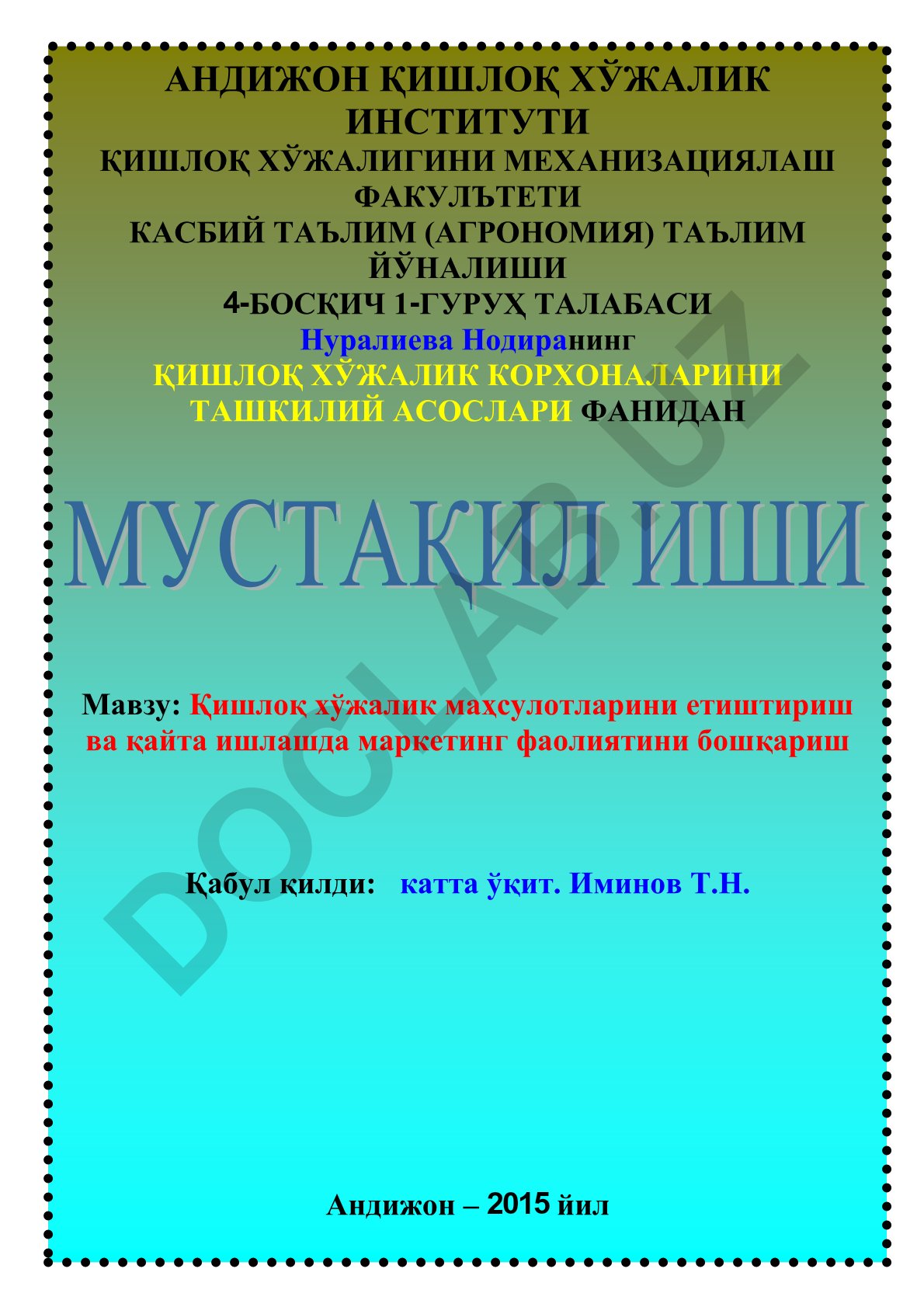 Қишлоқ хўжалик маҳсулотларини етиштириш ва қайта ишлашда маркетинг фаолиятини бошқариш