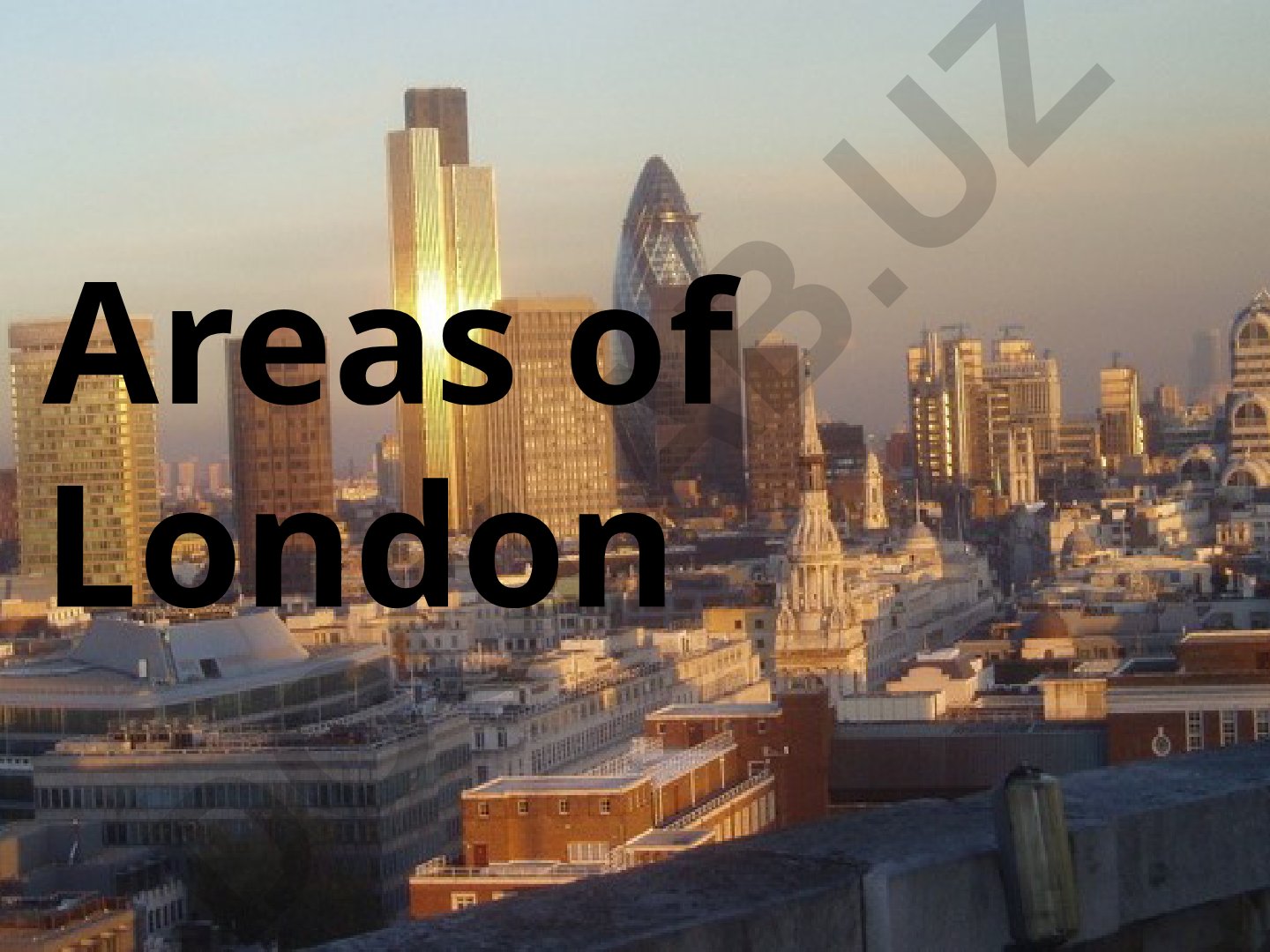 Londonning asosiy hududlari va diqqatga sazovor joylari