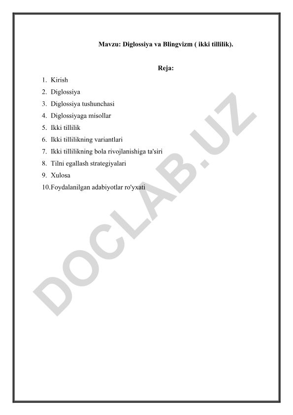 Diglossiya va Blingvizm (ikki tillilik)
