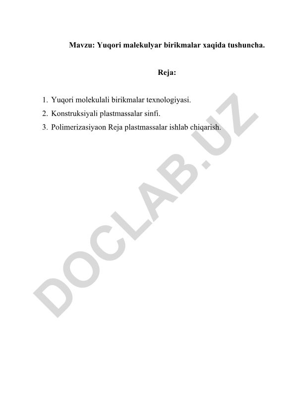 Yuqori molekulali birikmalar haqida tushuncha