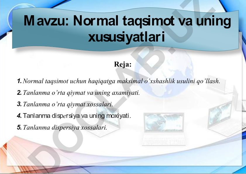 Normal taqsimot va uning xususiyatlari