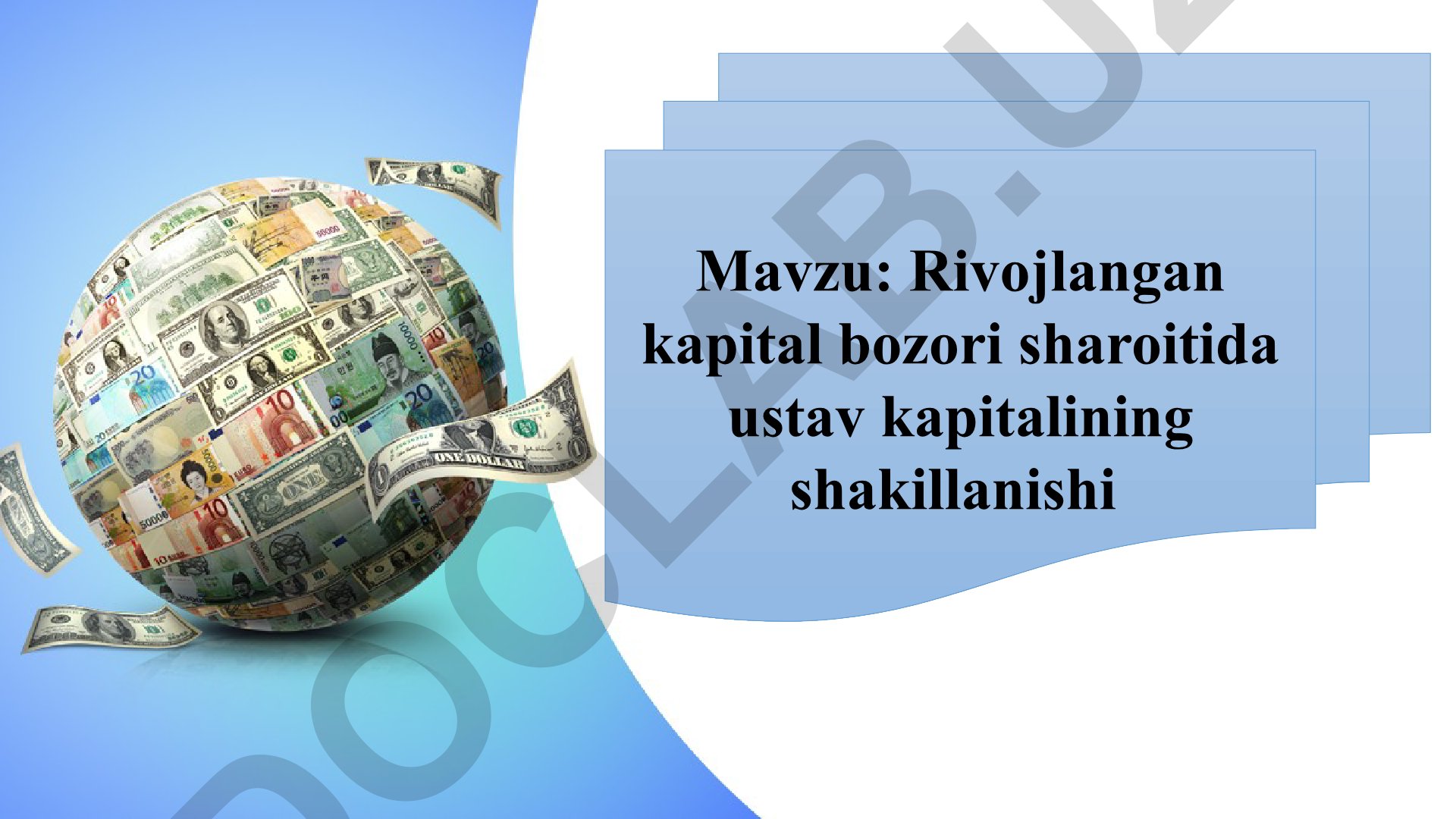 Rivojlangan kapital bozori sharoitida ustav kapitalining shakillanishi