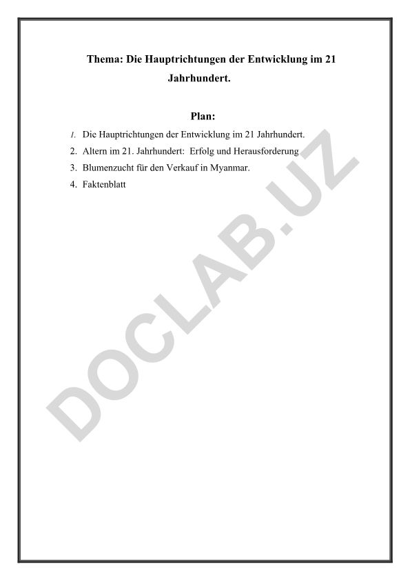 Die Hauptrichtungen der Entwicklung im 21 Jahrhundert