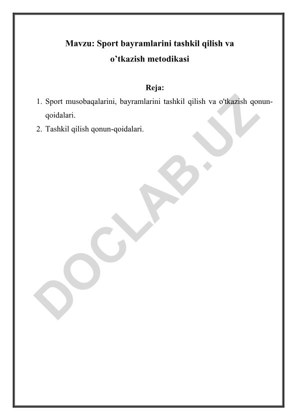 Sport bayramlarini tashkil qilish va o’tkazish metodikasi