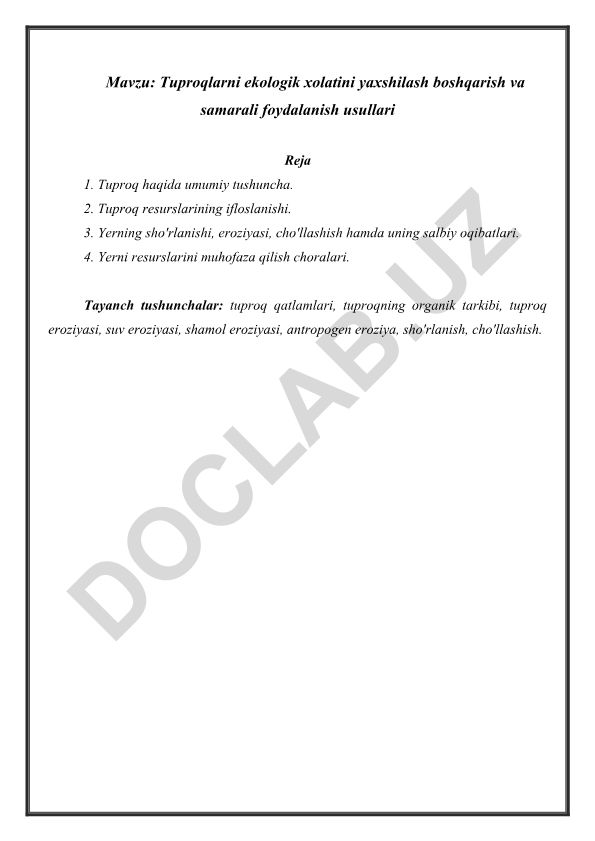 Tuproqlarni ekologik xolatini yaxshilash boshqarish va samarali foydalanish usullari