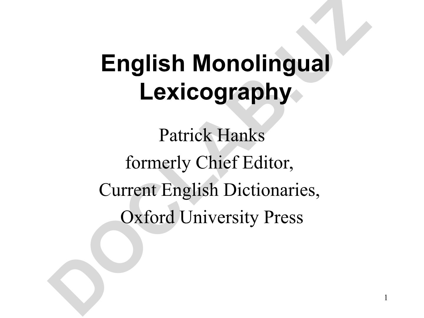 English Monolingual Lexicography: History and Development